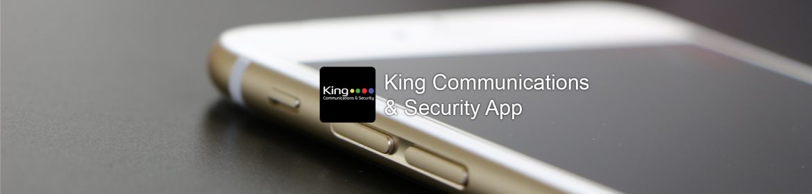 King Communications & Security App